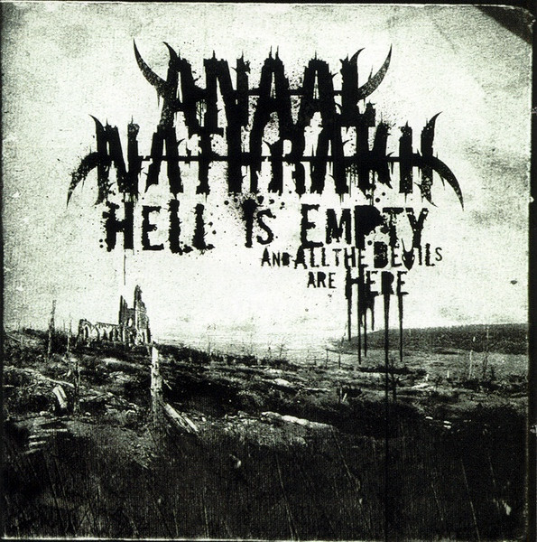 Anaal Nathrakh – Hell Is Empty And All The Devils Are Here