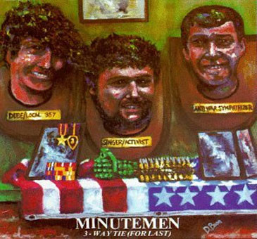 Minutemen – 3-Way Tie (For Last)