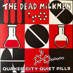 the-dead-milkmen-quaker-city-quiet-pills-vinyl-record-round-flat
