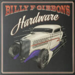 Billy F Gibbons - Hardware
