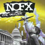 NOFX - The Decline - Vinyl Record