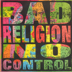 Bad Religion - No Control - Vinyl Record