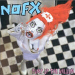 NOFX - Pump Up The Valuum - Vinyl Record
