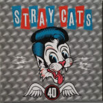 Stray Cats - 40 - Vinyl Record