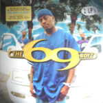 The 69 Boyz - The Wait Is Over - Double Vinyl Record