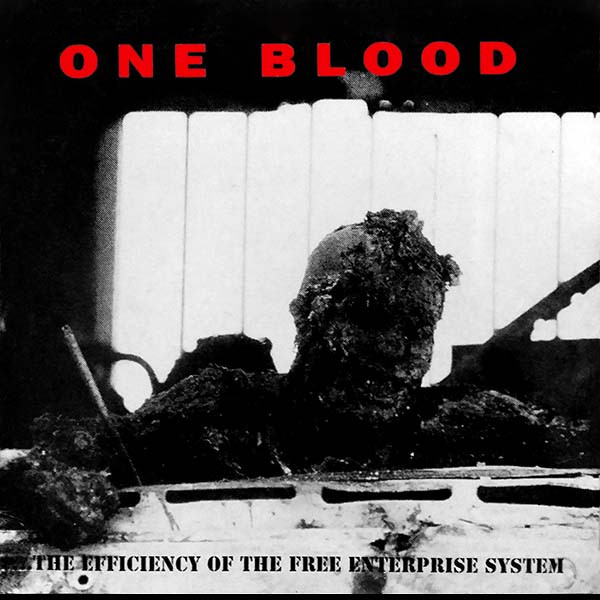One Blood - The Efficiency Of The Free Enterprise System - Vinyl Record
