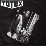 Totex - Frag Dich