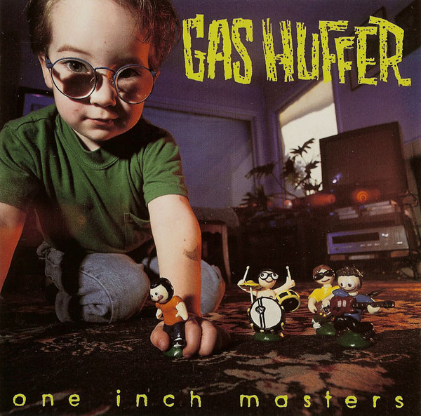 Gas Huffer - One Inch Masters - Compact Disc