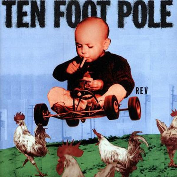 Ten Foot Pole - Rev - Compact Disc