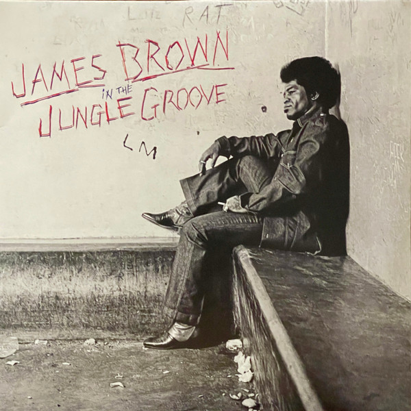 James Brown - In The Jungle Groove - Double Vinyl Record