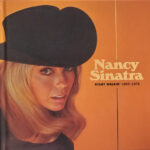 Nancy Sinatra - Archival Series: Start Walkin 1965-1976