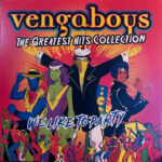 Vengaboys – The Greatest Hits Collection