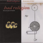 Bad Religion – The Process Of Belief