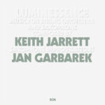 Keith Jarrett Jan Garbarek – Luminessence