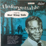 Nat King Cole – Unforgettable