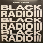 Robert Glasper – Black Radio III