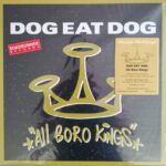 Dog Eat Dog – All Boro Kings
