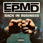 EPMD – Back In Business
