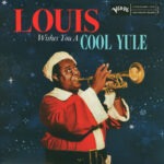Louis – Louis Wishes You A Cool Yule