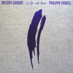 Melody Gardot Philippe Powell – Entre Eux Deux