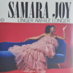 Samara Joy – Linger Awhile Longer