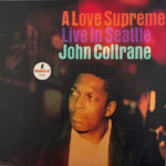 John Coltrane – A Love Supreme Live In Seattle
