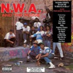 N.W.A. – N.W.A. And The Posse