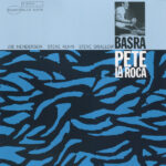 Pete La Roca – Basra