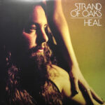 Strand Of Oaks - Heal - Vinyl Record