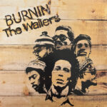 The Wailers – Burnin'