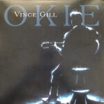 Vince Gill – Okie
