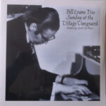 Bill Evans Featuring Scott La Faro - Sunday At The Village Vanguard