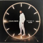 Craig David – The Time Is Now