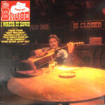 Ed Bruce – I Write It Down