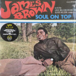 James Brown With Oliver Nelson Conducting Louie Bellson Orchestra – Soul On Top