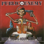 Public Enemy – Muse Sick-N-Hour Mess Age