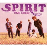 Spirit – Time Circle (1968-1972)