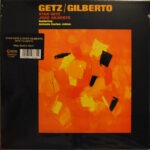 Stan Getz & Joao Gilberto - Getz Gilberto