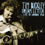 Tim Buckley – Dream Letter Live In London 1968