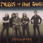 Tygers Of Pan Tang – Detonated