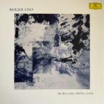 Roger Eno – The Skies, They Shift Like Chords