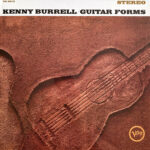 Kenny Burrell – Guitar Forms