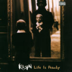 Korn – Life Is Peachy