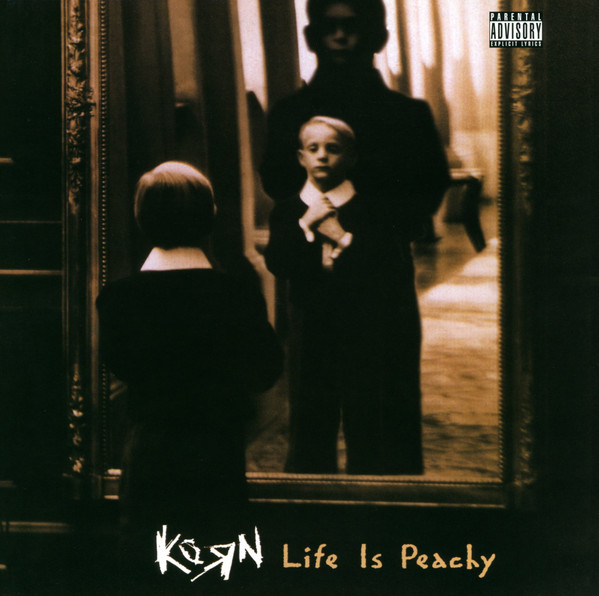 Korn – Life Is Peachy