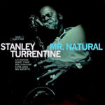 Stanley Turrentine – Mr Natural