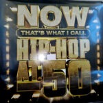 Compilation - Now That's What I Call Hip-Hop at 50