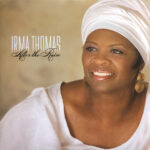 Irma Thomas – After The Rain
