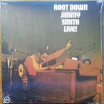 Jimmy Smith – Root Down (Jimmy Smith Live!)