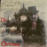 King Diamond – No Presents For Christmas