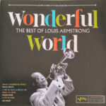 Louis Armstrong – Wonderful World (The Best Of Louis Armstrong)